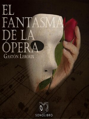 cover image of El Fantasma de la ópera--Dramatizado